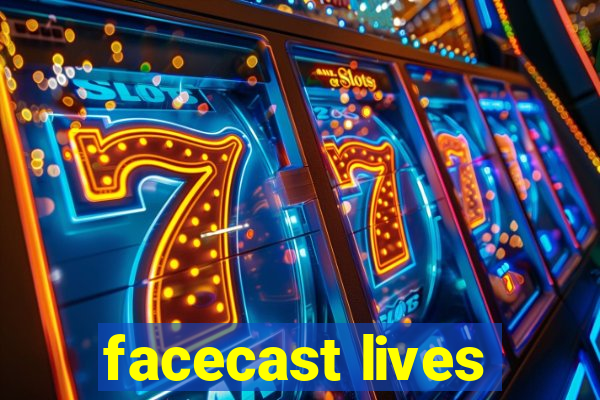 facecast lives